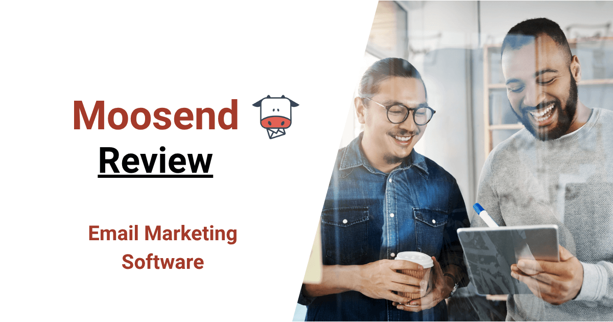 Moosend Reviews Email Marketing Software